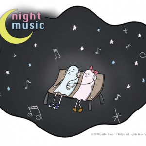 night music -こんやのおんがく-