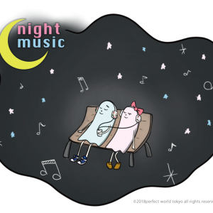 night music -こんやのおんがく-